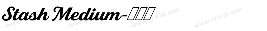 Stash Medium字体转换